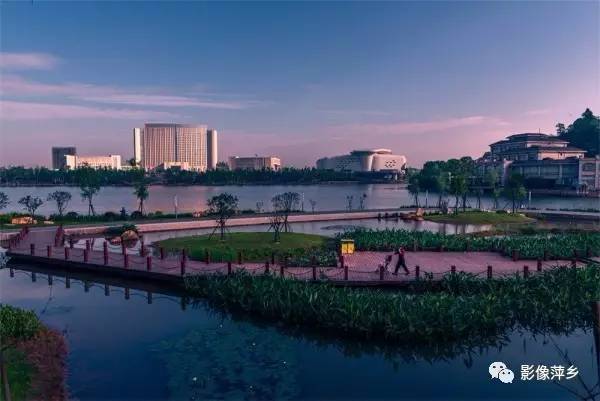 【影赛公示】"幸福萍乡·乐活玉湖"城市风光摄影大赛评选揭晓