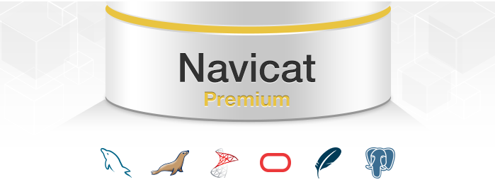 Navicat:数据库管理工具
