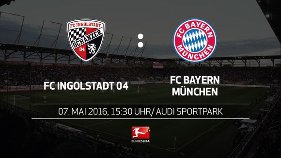 德甲直播:因戈尔施塔特vs拜仁慕尼黑在线视频