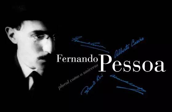 费尔南多·佩索阿,生于里斯本,是葡萄牙诗人与作家 被认为是继卡蒙斯