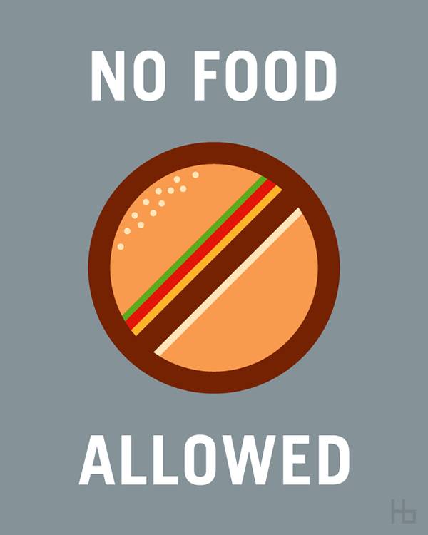 no food allowed