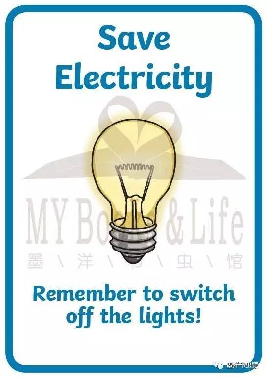 save electricity 节约用电 remember to switch off the lights