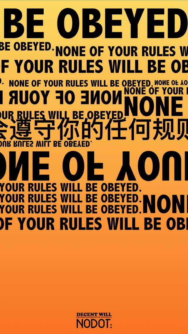 s collaborated collection 「none of your rules will be obeyed」