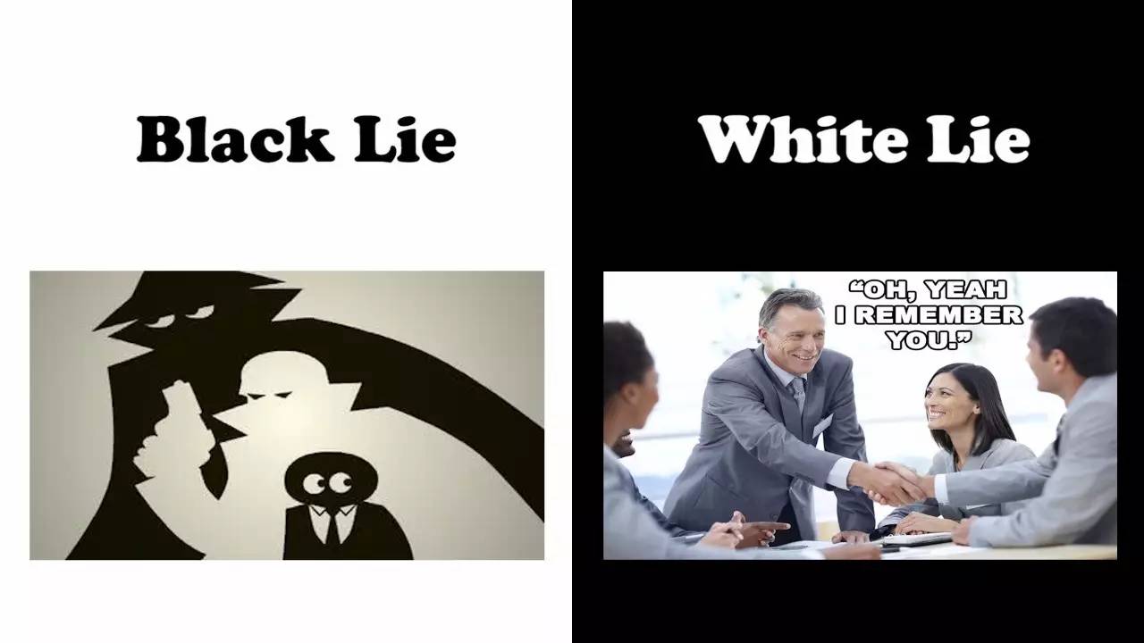 2.black lie & white lie