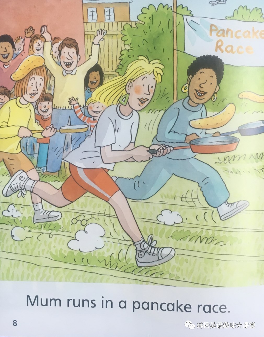 教育 正文  爸爸有一个煎锅和一个碗. mum runs in a pancake race.