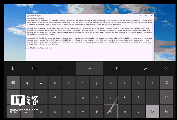 微软Win10眼球控制功能实测,打字速度