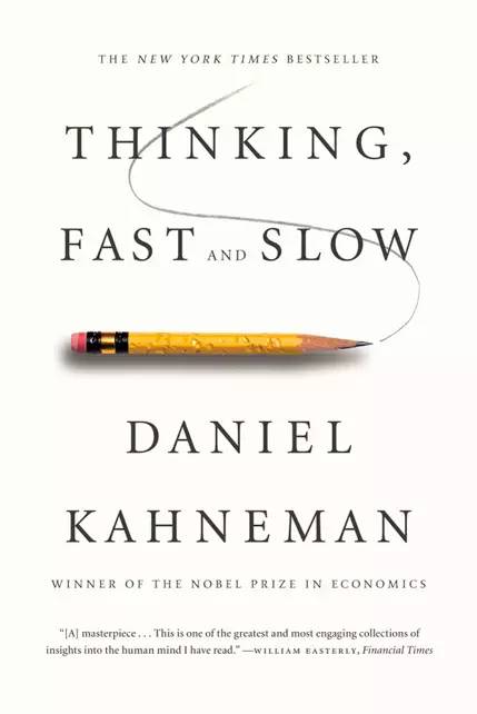 thinking, fast and slow by daniel kahneman